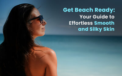 Get beach ready: Your Guide to Effortless Smooth and Silky Skin 